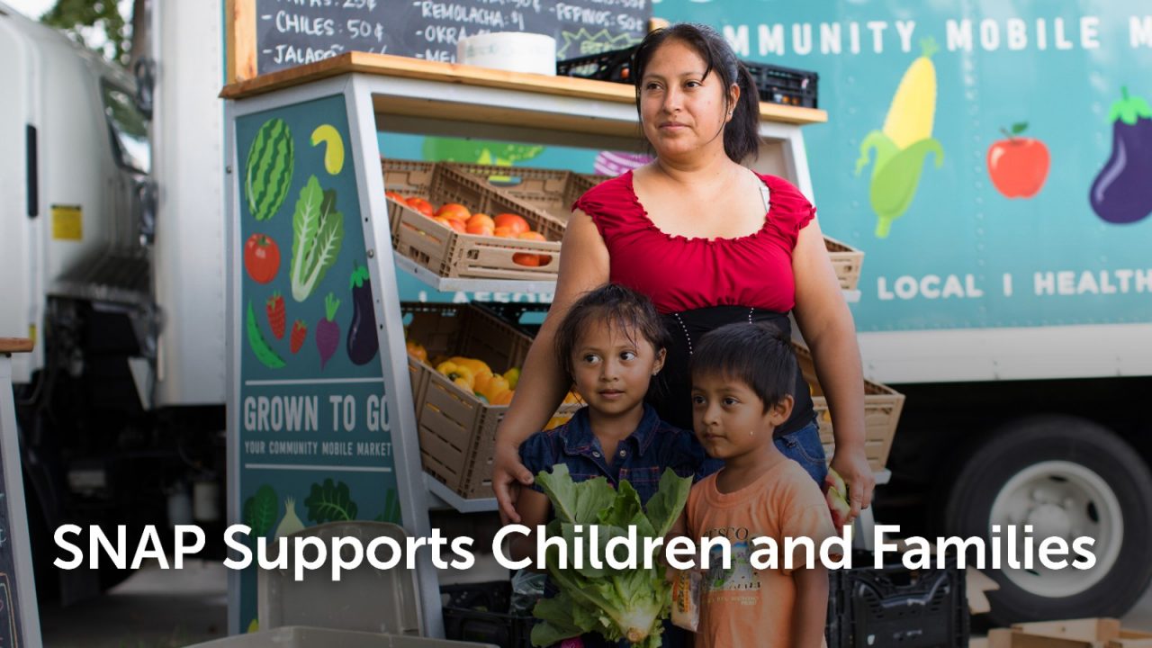 SNAP Support Children and Families